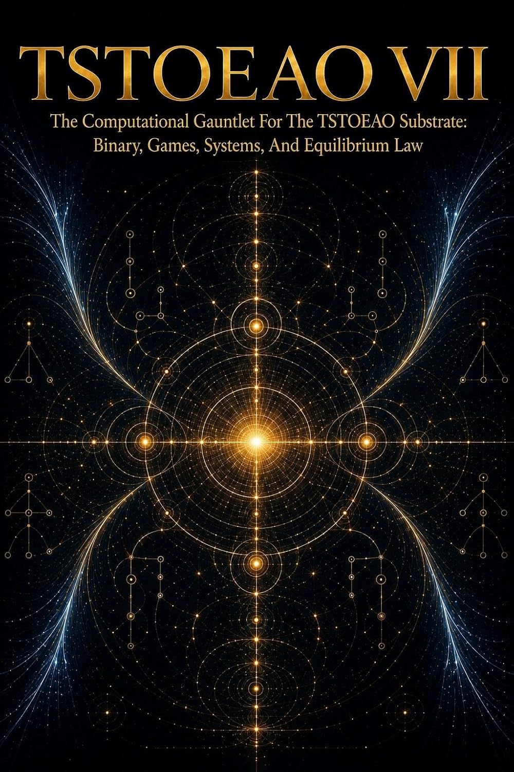 ler totalmente TSTOEAO VII: The Computational Gauntlet; Binary, Games, Systems, AI, Biology, And The Test Of Substrate Law (English Edition)