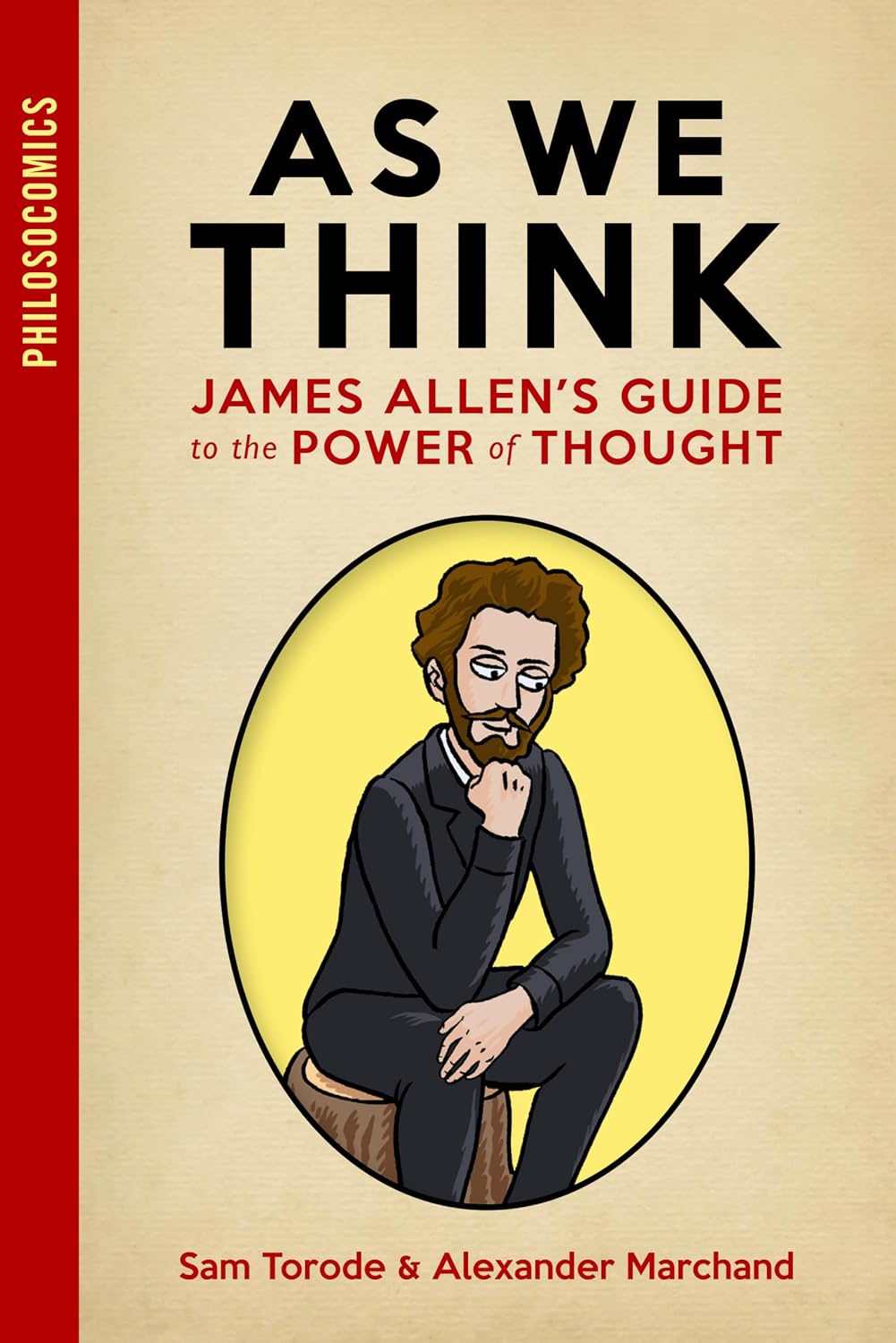 As We Think: James Allen's Guide to the Power of Thought (PhilosoComics) (English Edition) baixar o livro de graça