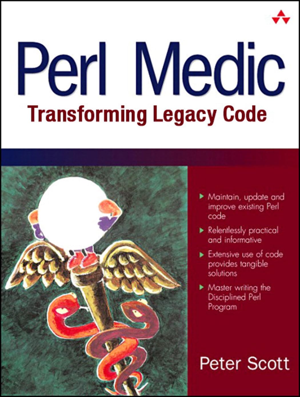 Perl Medic: Transforming Legacy Code (English Edition) baixar livro de graça