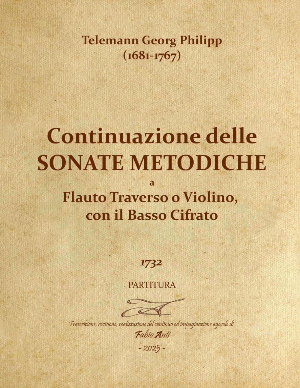 capítulo por capítulo baixar Telemann Georg Philipp (1681-1767) - Continuazione delle Sonate Metodiche a Flauto Traverso o Violino - 1732 - Partitura (Italian Edition)