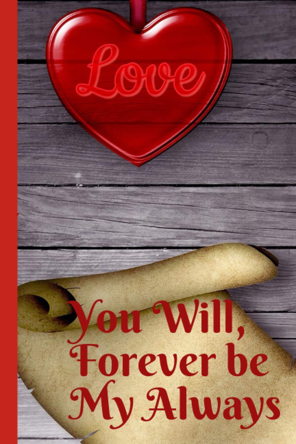 You Will Forever Be My Always Notebook: Pucca Love Edition Valentines Day Funny Gift - Gift For Girlfriend From Boyfriend - 3 Years Anniversary Valentines Day baixar o livro de graça
