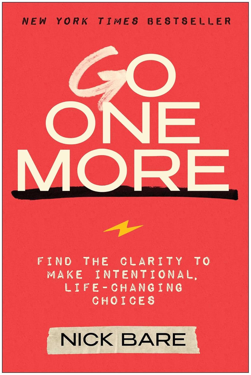 ler totalmente Go One More: Find the Clarity to Make Intentional, Life-Changing Choices (English Edition)
