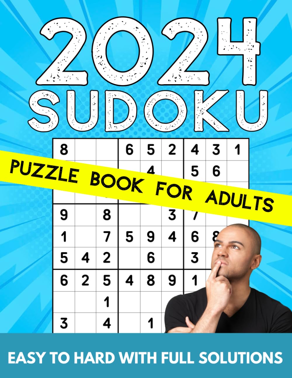 2024 Sudoku Puzzle Book For Adults: 1000+ Sudoku Puzzles from Easy to Hard With Full Solutions. baixar o livro de graça
