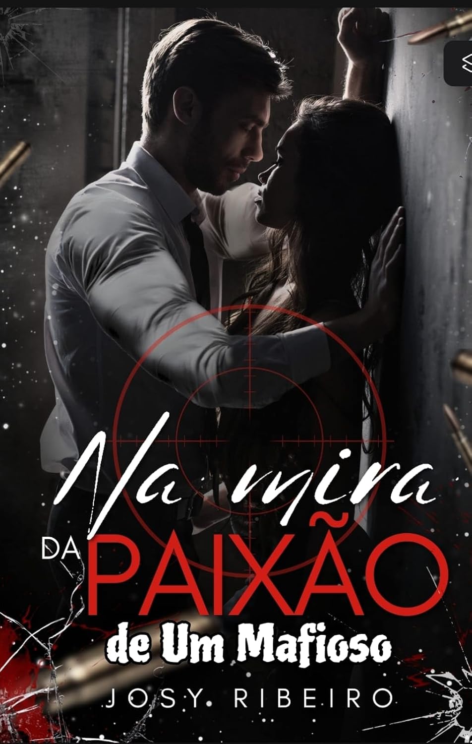 capítulo por capítulo baixar Na Mira da Paixão de um Mafioso