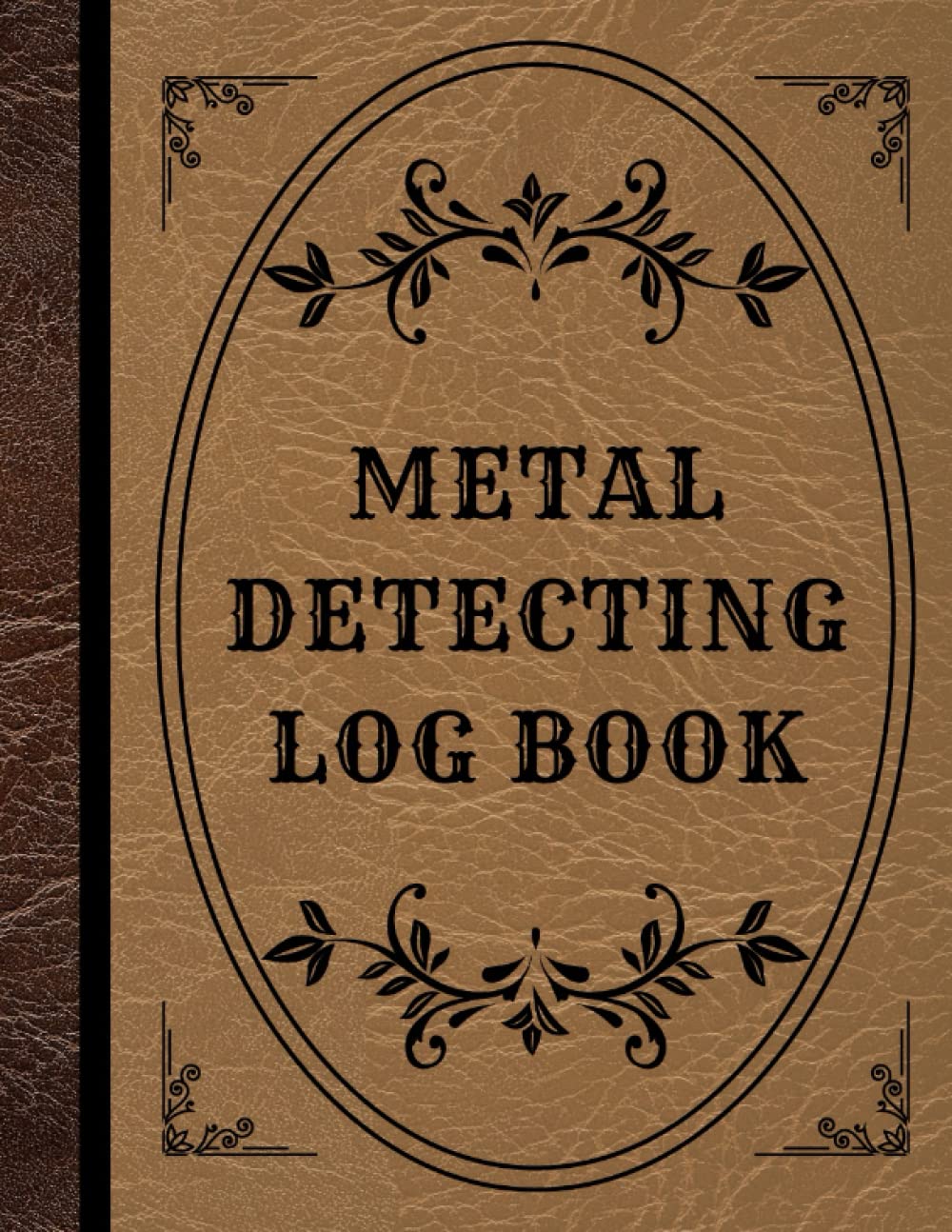 Metal Detecting Log Book: A journal for treasure hunters, collectors, and metal detectors to record the date, location, metal detector used, settings, items found, and notes. baixar livro de graça