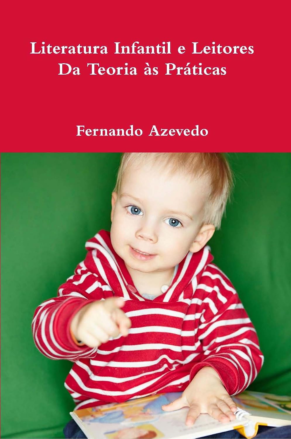 capítulo por capítulo baixar Literatura Infantil e Leitores. Da Teoria às Práticas