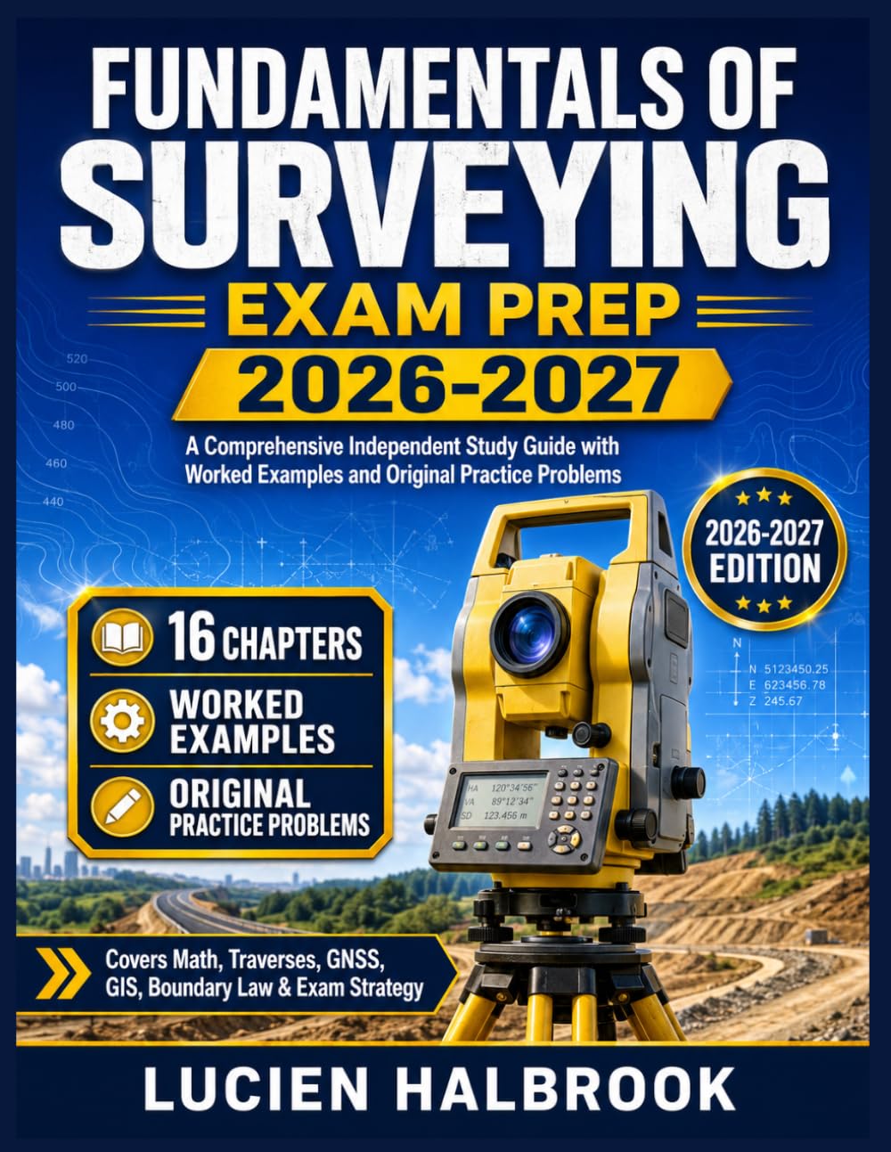 FUNDAMENTALS OF SURVEYING EXAM PREP 2026-2027: A Comprehensive Independent Study Guide with Worked Examples and Original Practice Problems baixar o livro de graça