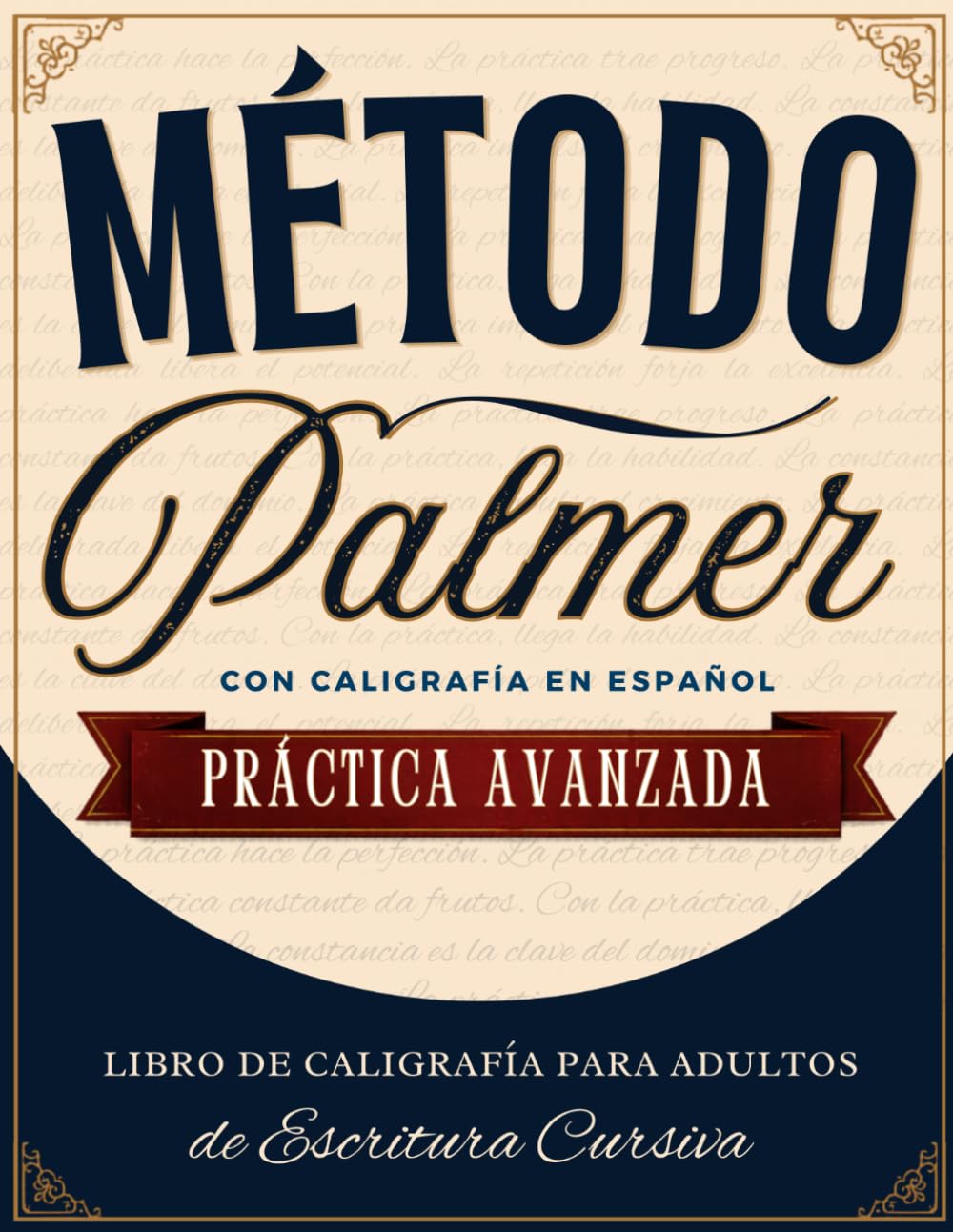 capítulo por capítulo baixar Método Palmer Con Caligrafía en Español - Práctica Avanzada: Libro de Caligrafía para Adultos de Escritura Cursiva (Spanish Edition)