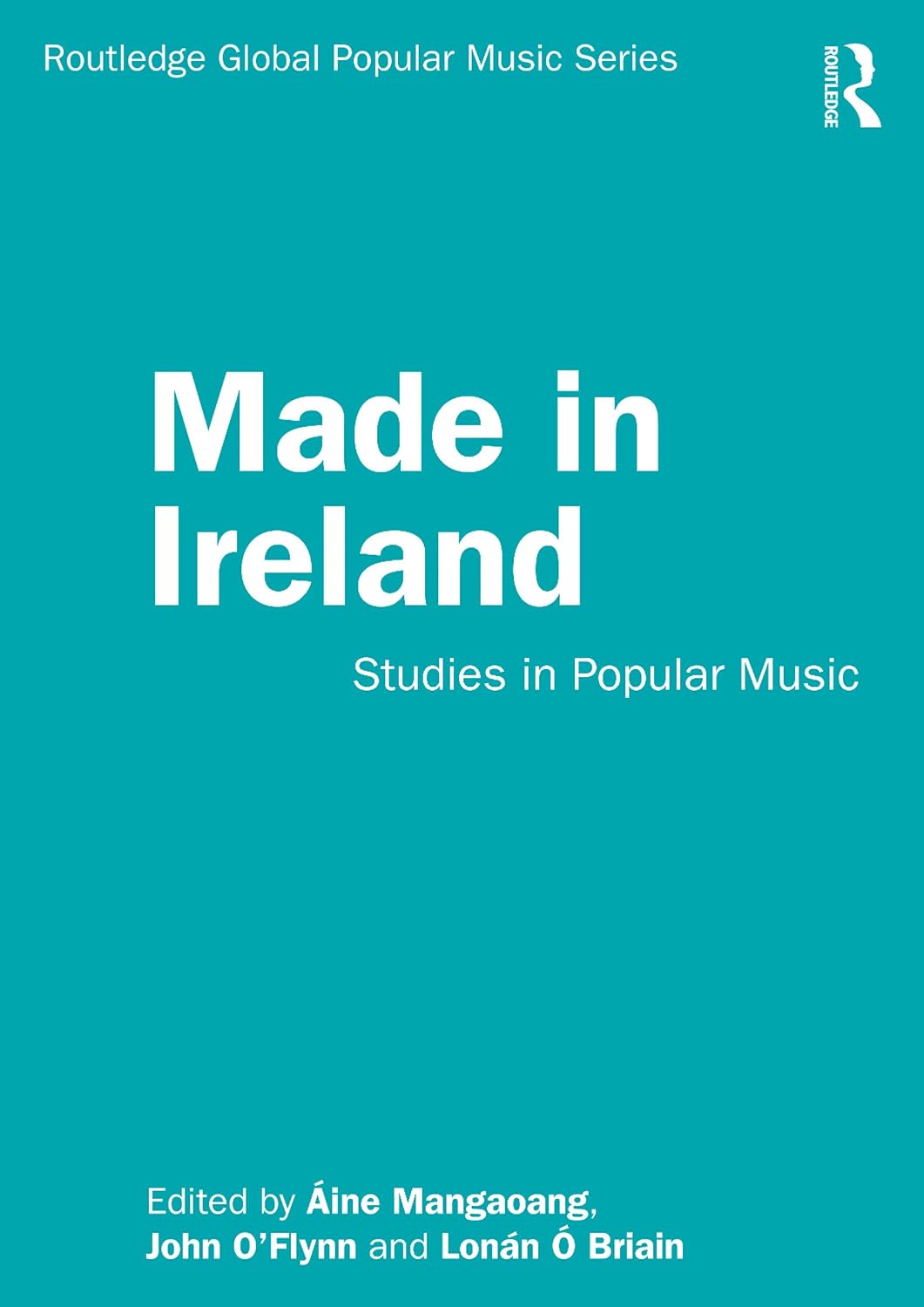 capítulo por capítulo baixar Made in Ireland: Studies in Popular Music (Routledge Global Popular Music Series) (English Edition)