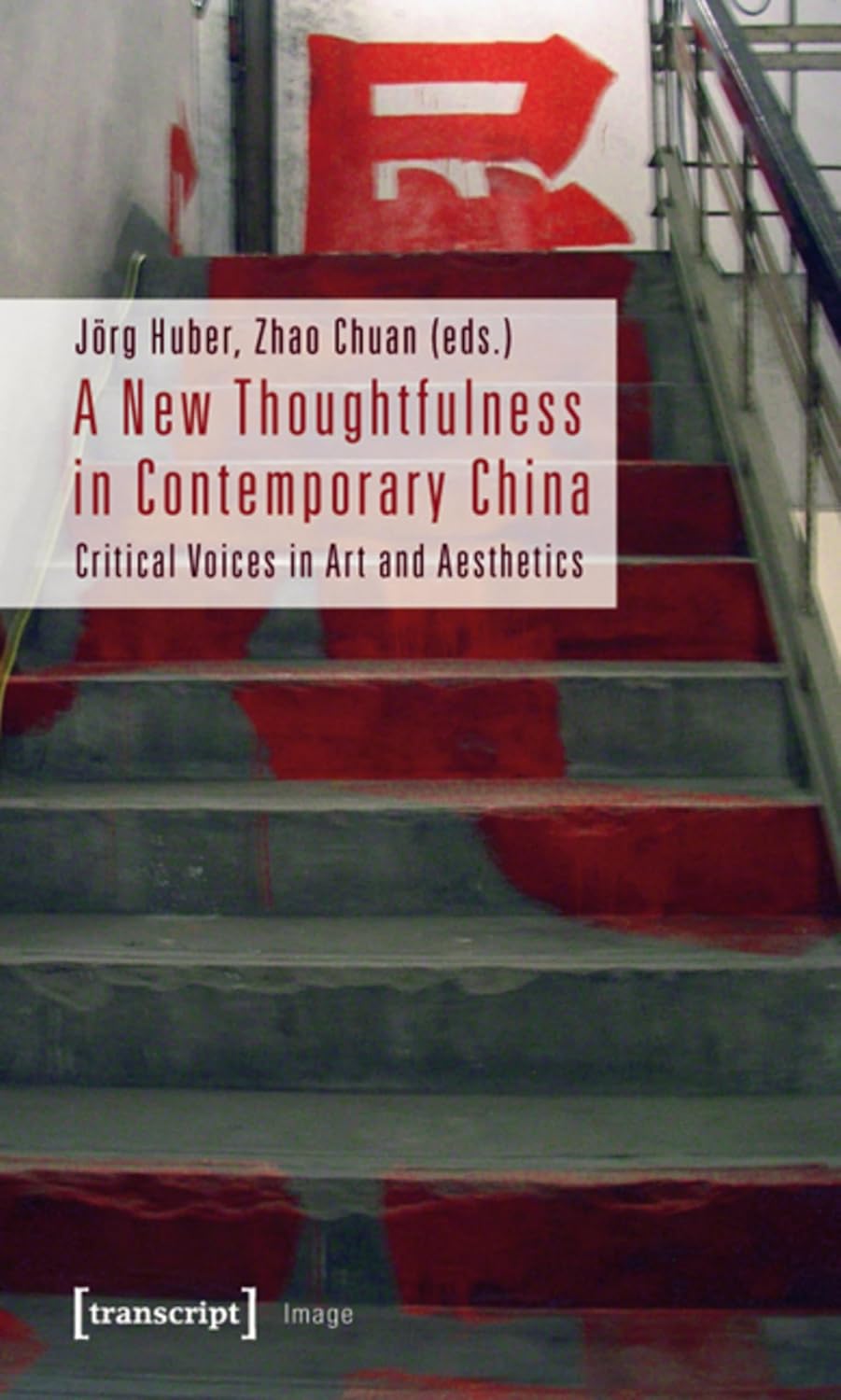 ler totalmente A New Thoughtfulness in Contemporary China: Critical Voices in Art and Aesthetics (Image Book 18) (English Edition)