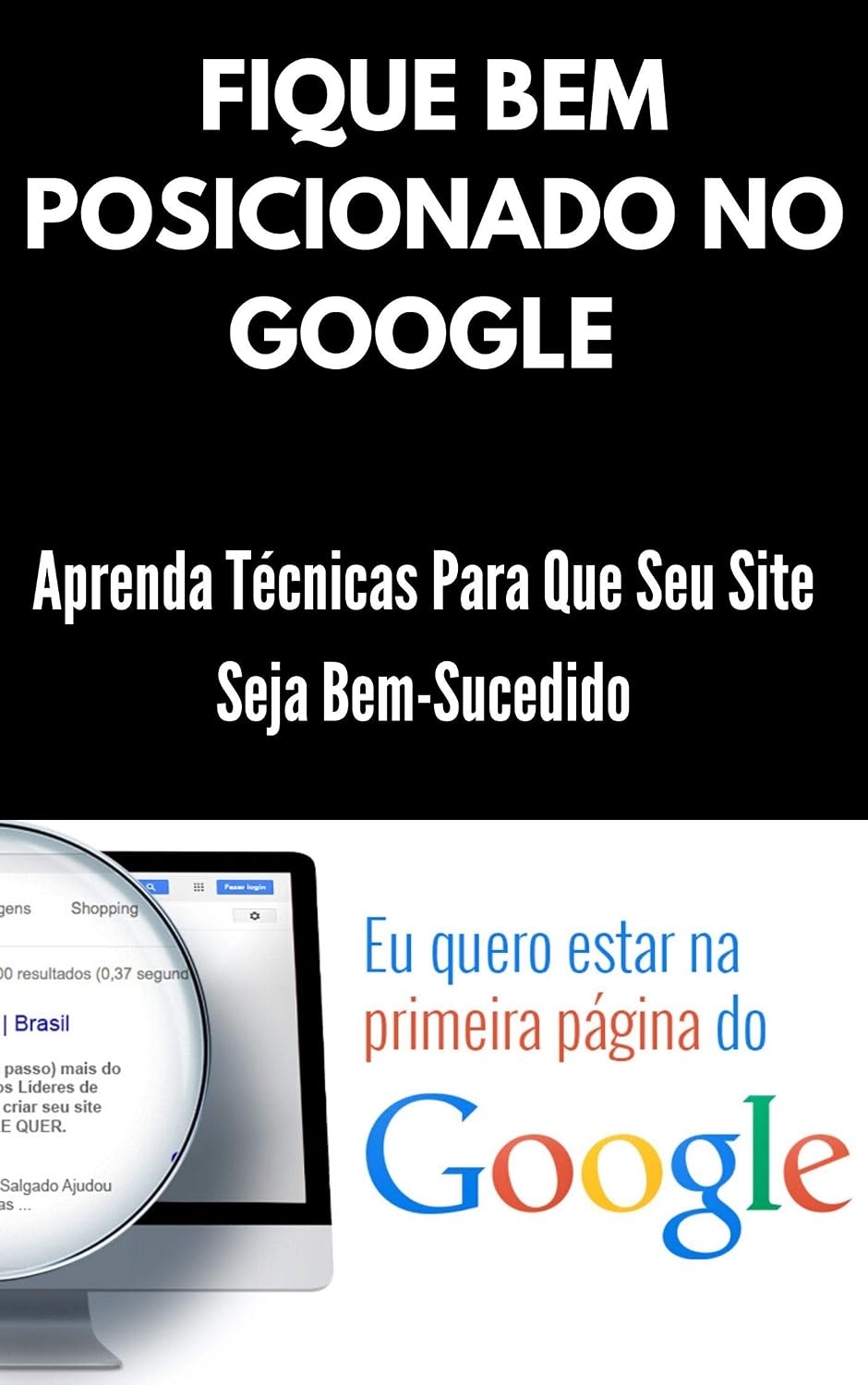 capítulo por capítulo baixar SEU SITE NA PRIMEIRA PÁGINA DO GOOGLE: SEJA EXPERT EM SEO E AUMENTE SEUS GANHOS NA INTERNET