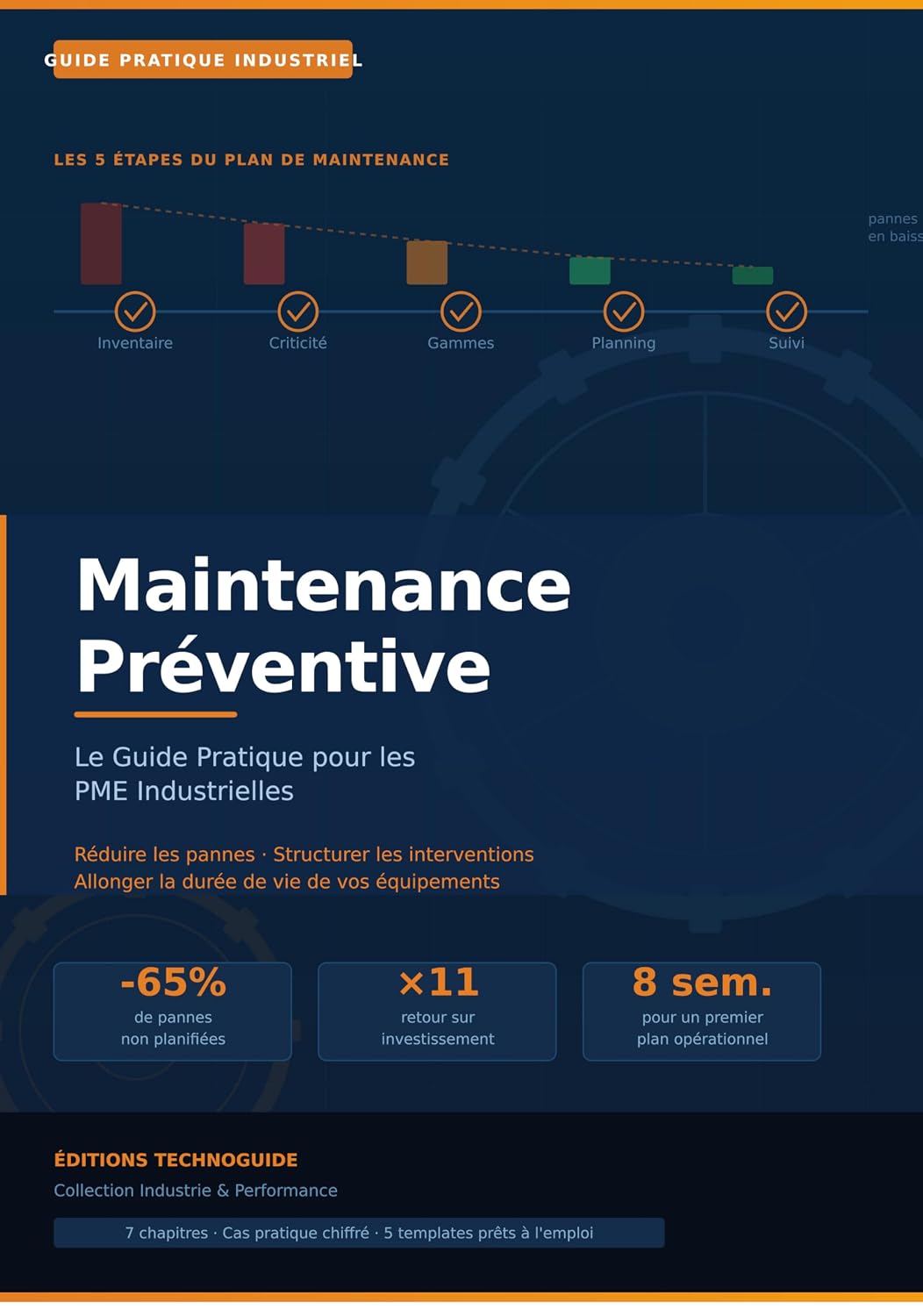 capítulo por capítulo baixar Maintenance Préventive - Le Guide Pratique pour les PME Industrielles (French Edition)