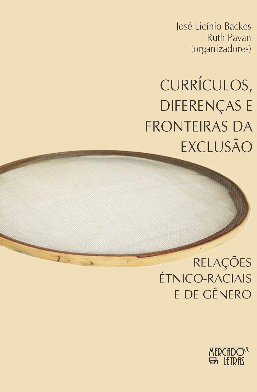 Currículos, Diferenças e Fronteiras da Exclusão: Relações étnico-raciais e de Gênero baixar o livro de graça