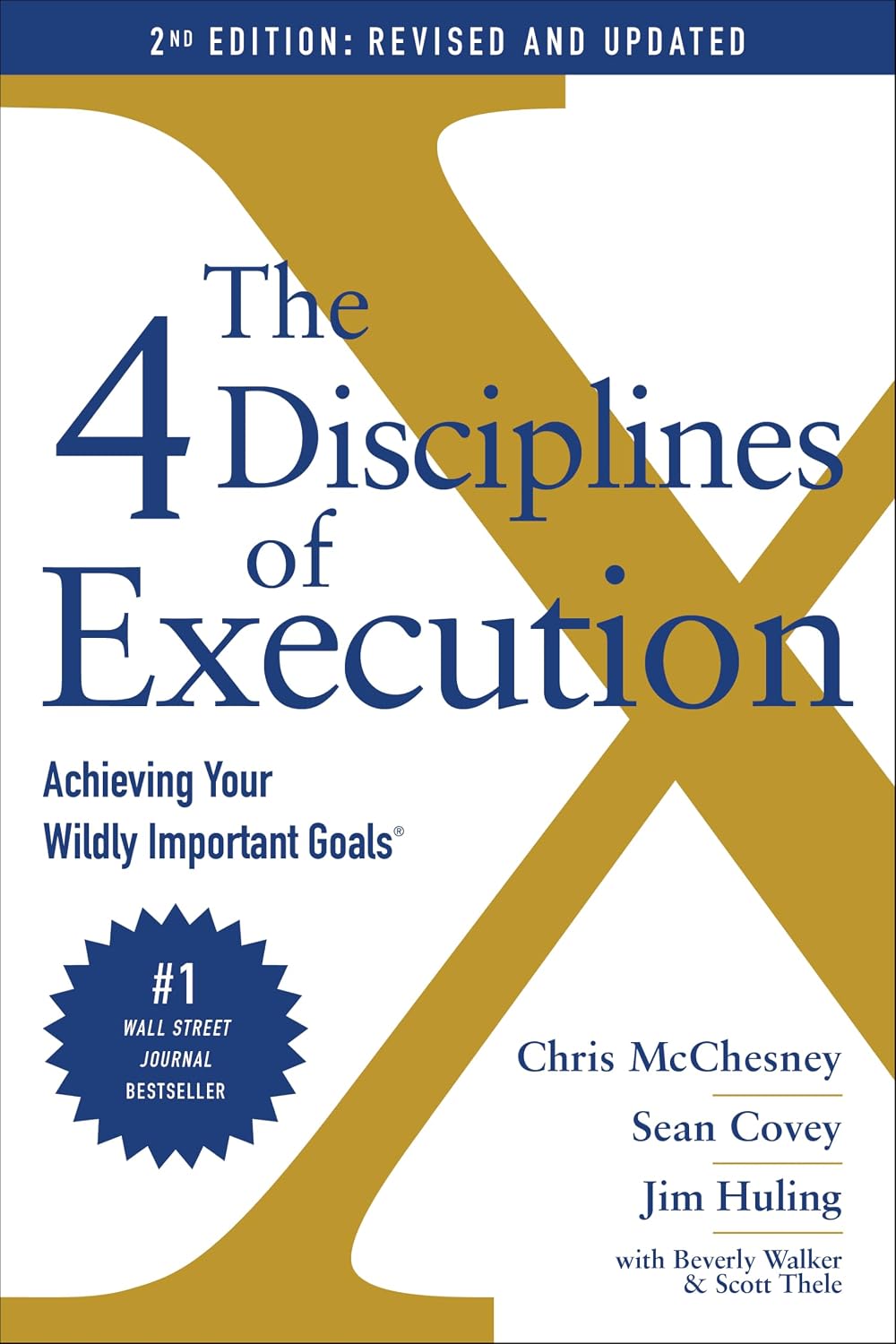 The 4 Disciplines of Execution: Achieving Your Wildly Important Goals baixar o livro de graça