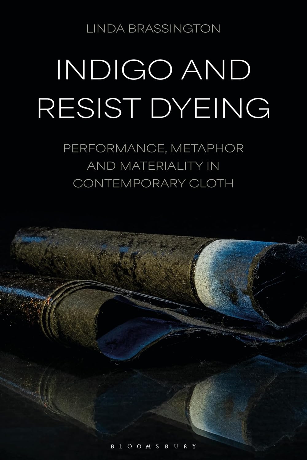 ler totalmente Indigo and Resist Dyeing: Performance, Metaphor and Materiality in Contemporary Cloth (English Edition)