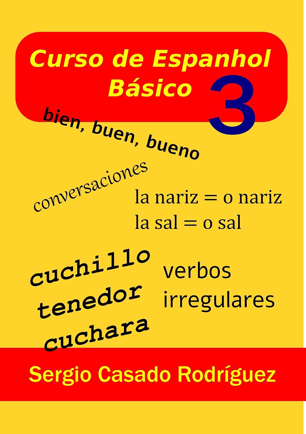 Curso de Espanhol Básico 3 (Professor de Espanhol Sergio) baixar o livro de graça