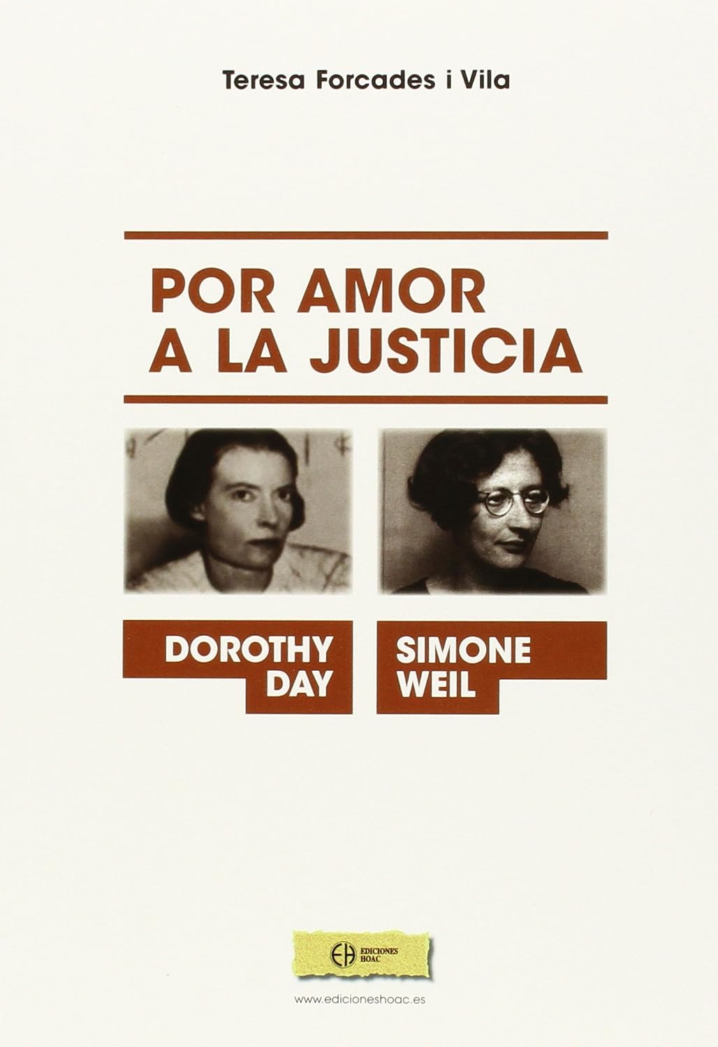 Simone Weil y Dorothy Day.: Por amor a la justicia.: 109 baixar o livro de graça