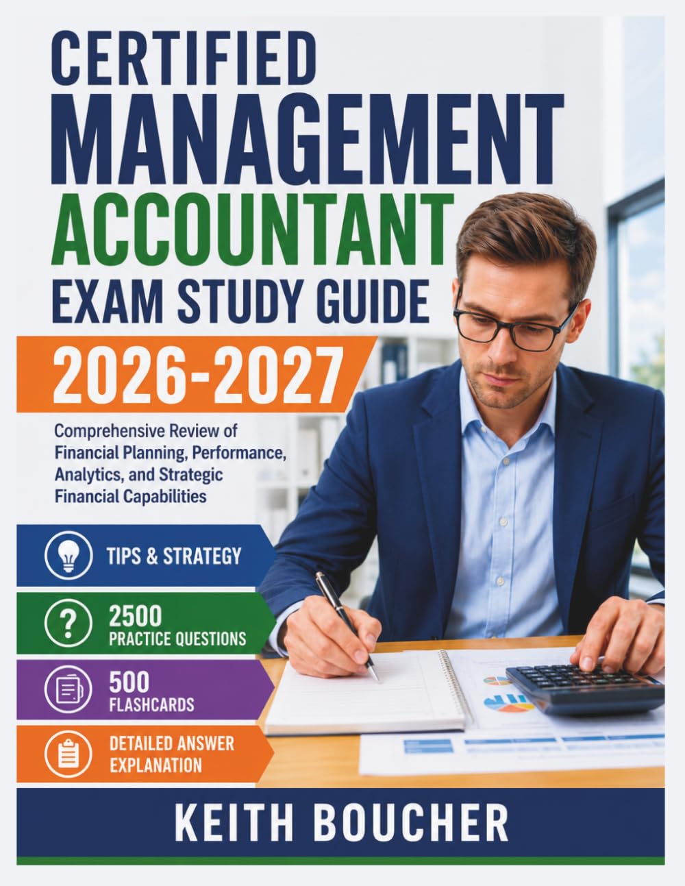 Certified Management Accountant Exam Study Guide 2026-2027: Comprehensive Review of Financial Planning, Performance, Analytics, and Strategic Financial Capabilities baixar o livro de graça
