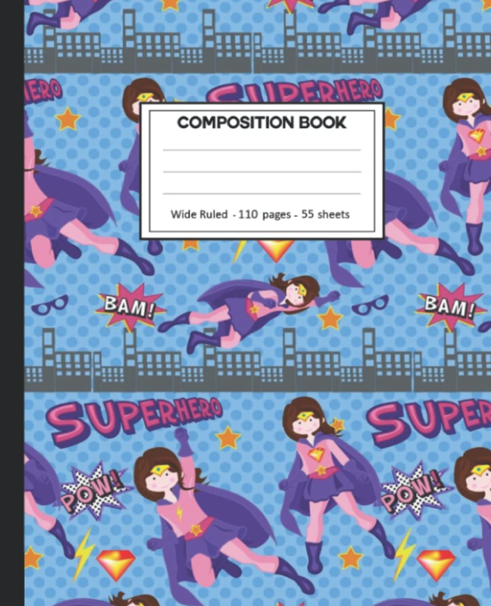 Composition Notebook: Wide Ruled: 110+ Lined Pages Writing Journal: Superhero Theme baixar o livro de graça