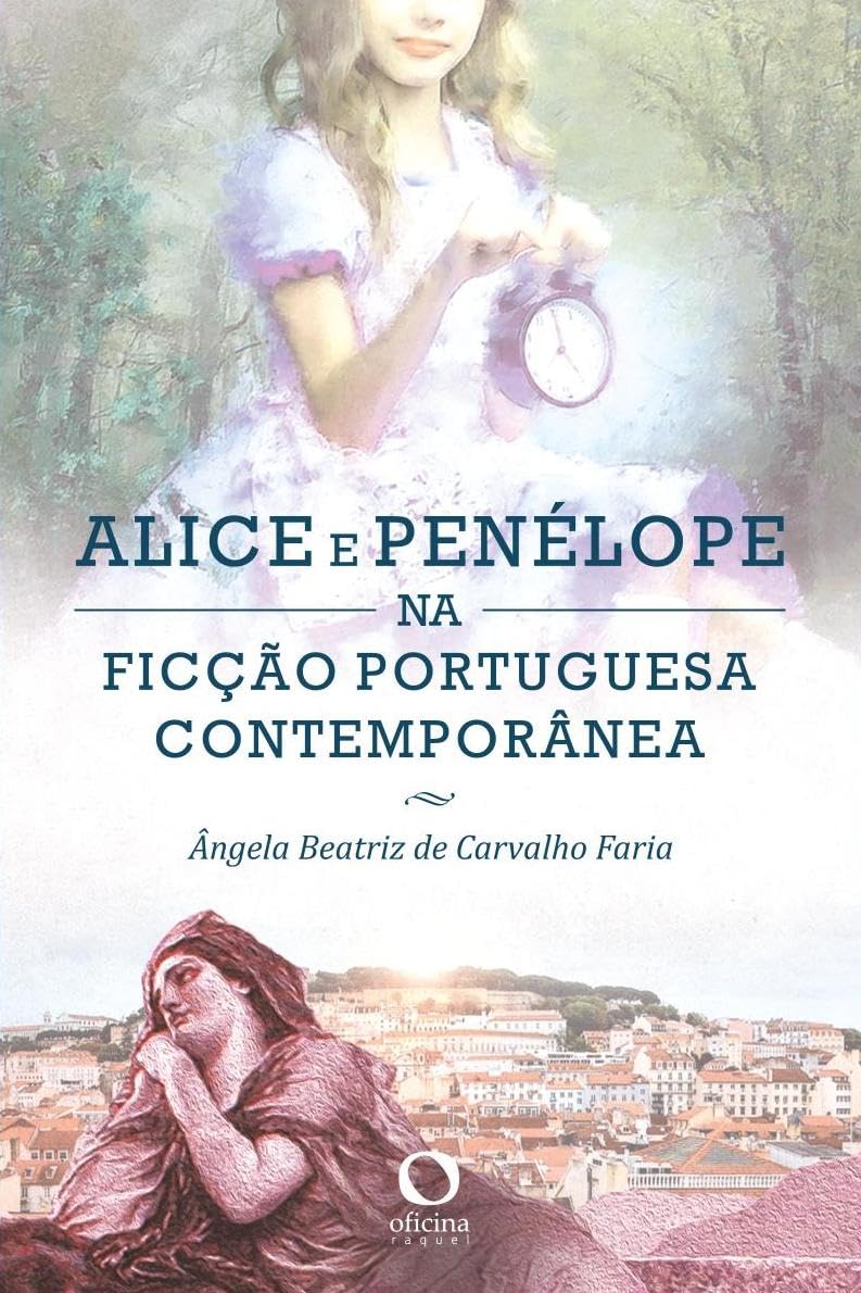 Alice e Penélope na ficção portuguesa contemporênea baixar o livro de graça