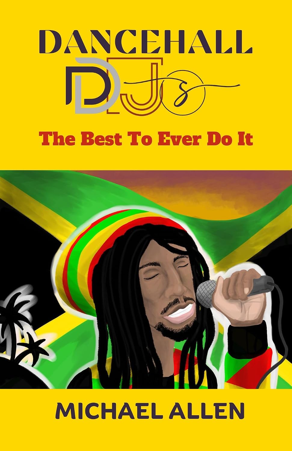 ler totalmente DANCEHALL DJs: THE BEST TO EVER DO IT (English Edition)