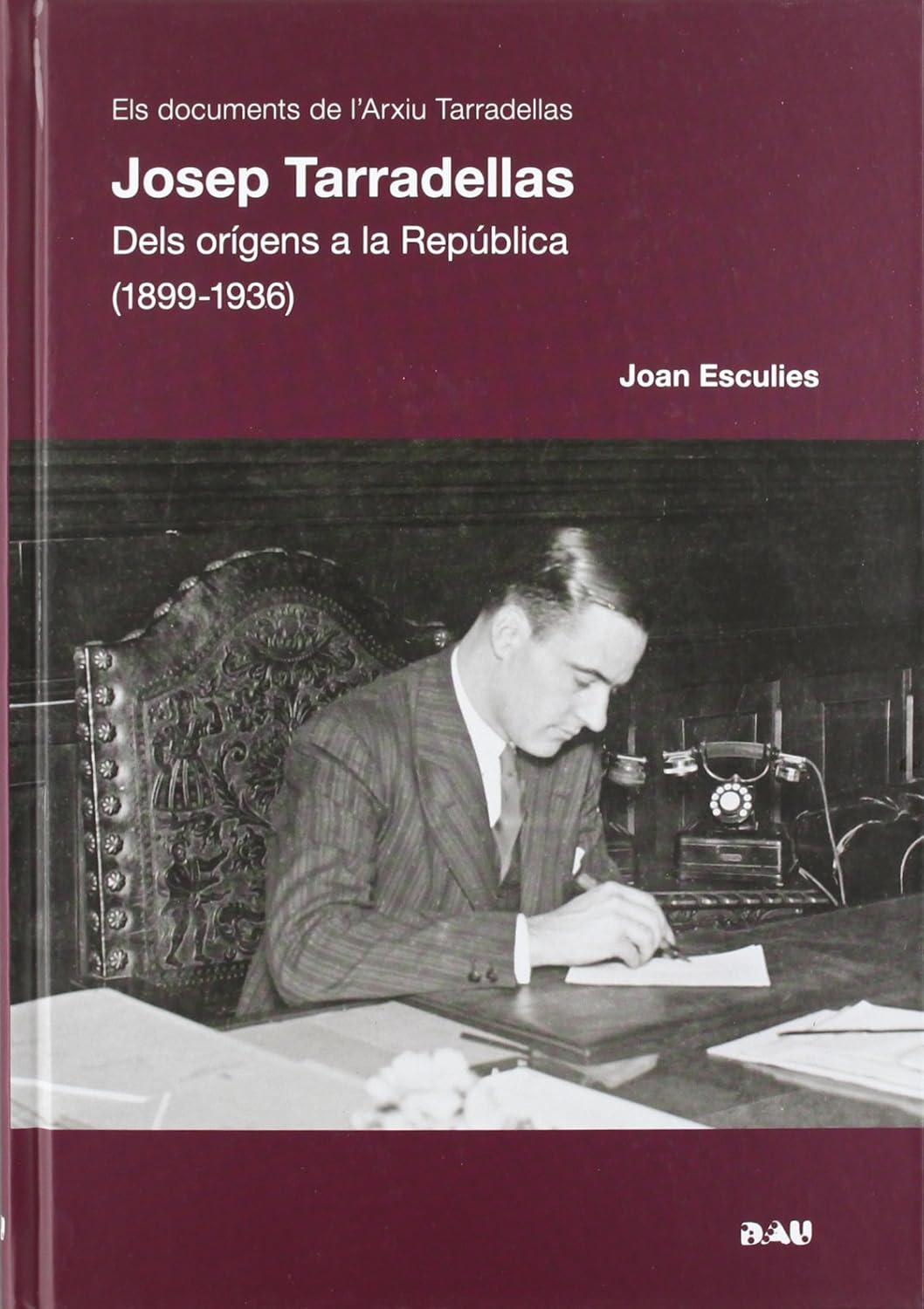 Josep Tarradellas: dels orígens a la República, 1899-1936 baixar livro de graça
