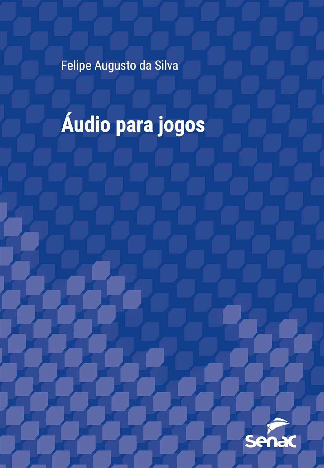 Áudio para jogos (Série Universitária) baixar livro de graça