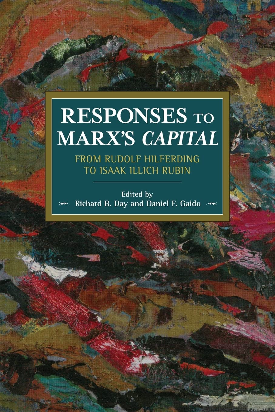 Responses to Marx's Capital: From Rudolf Hilferding to Isaak Illich Rubin: 144 baixar livro de graça