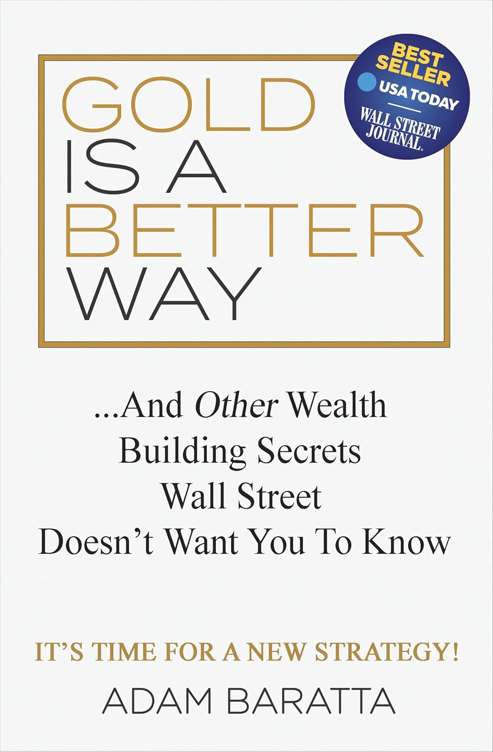 capítulo por capítulo baixar Gold Is a Better Way:... And Other Wealth Building Secrets Wall Street Doesn't Want You To Know (English Edition)