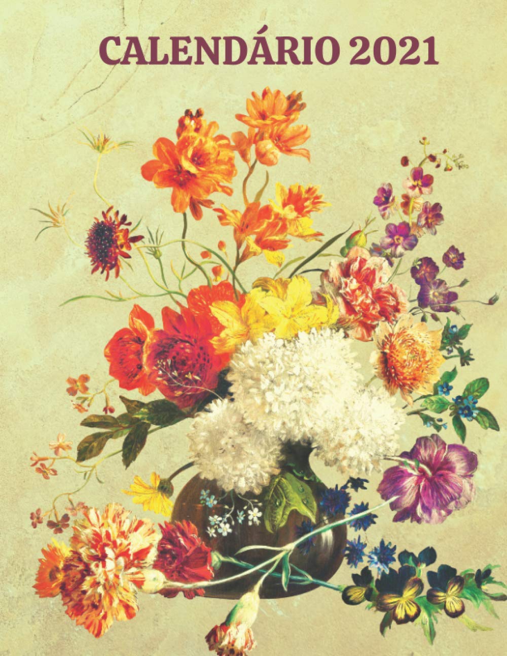 capítulo por capítulo baixar Calendário 2021: 2021 Calendário de Flores com Grandes Imagens e Datas de Calendário, Espaços para Registo de Receitas, Despesas, Datas Importantes, Realizações, e Notas (Portuguese Edition)