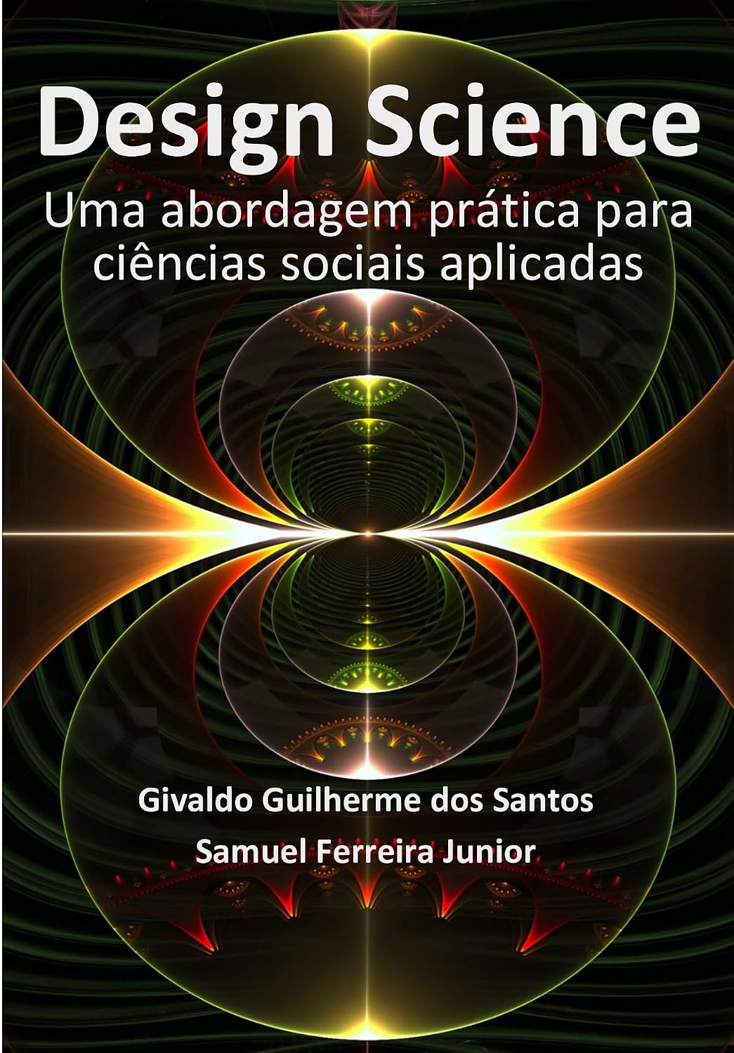 capítulo por capítulo baixar Design Science: Uma abordagem prática para ciências sociais aplicadas