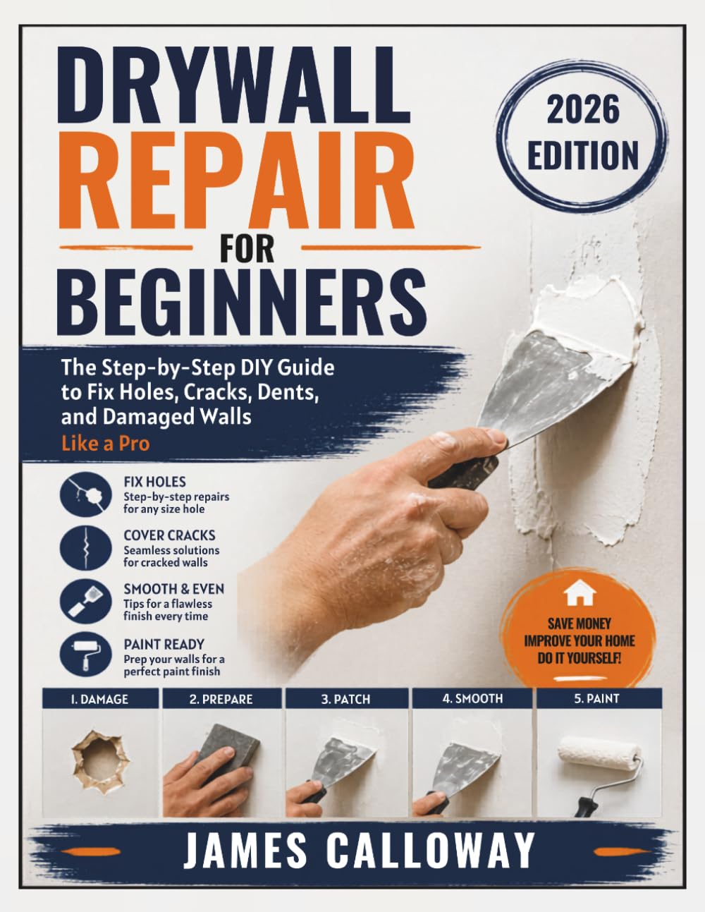 ler totalmente Drywall Repair for Beginners: The Step-by-Step DIY Guide to Fix Holes, Cracks, Dents, and Damaged Walls Like a Pro