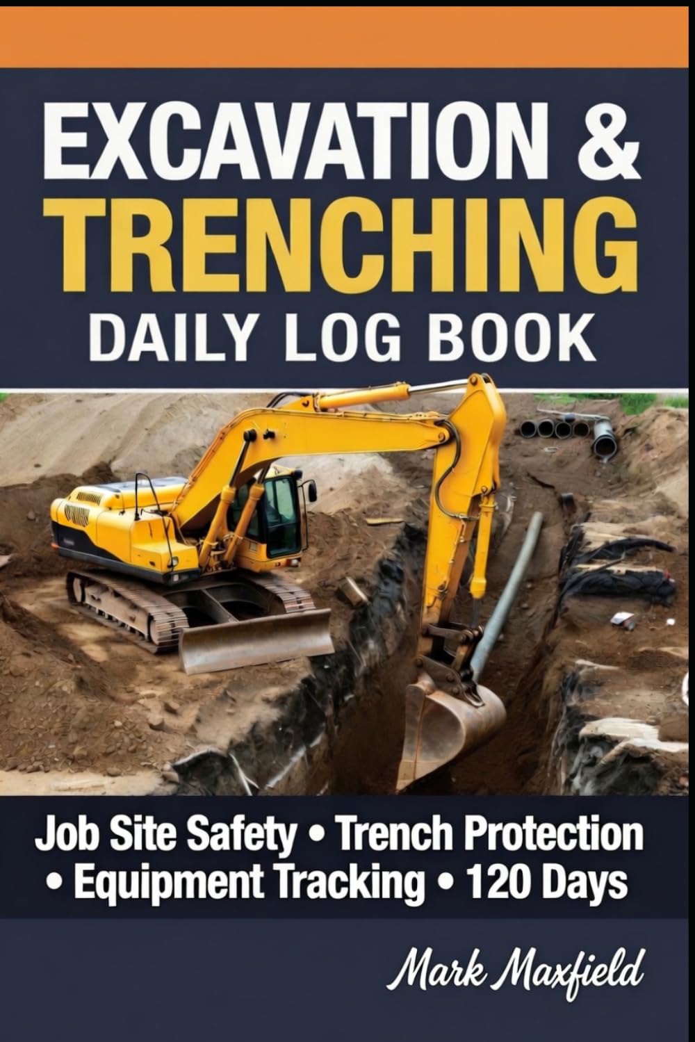 ler totalmente EXCAVATION & TRENCHING DAILY LOG BOOK