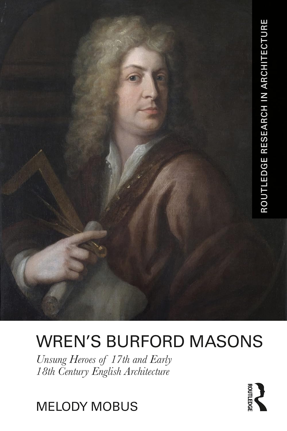 ler totalmente Wren’s Burford Masons: Unsung Heroes of 17th and Early 18th Century English Architecture (Routledge Research in Architecture) (English Edition)