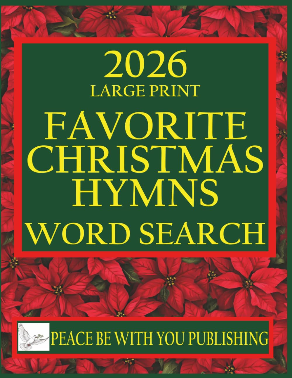 2026 Large Print Favorite Christmas Hymns Word Search: 50 Large Print Word Search Puzzles, Including Large Print Solutions, With Hymns baixar o livro de graça