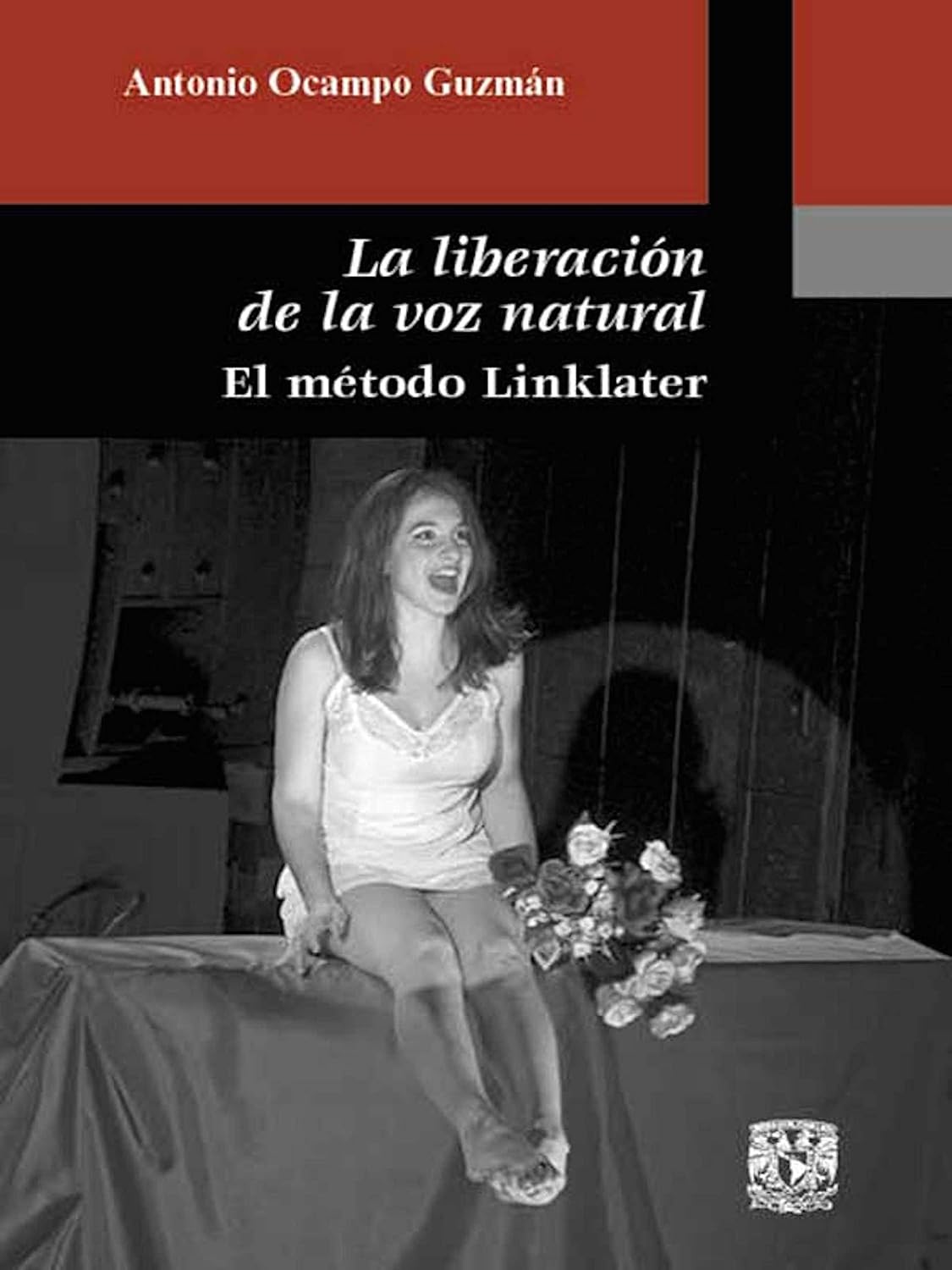 ler totalmente La liberación de la voz natural: El método Linklater (Spanish Edition)