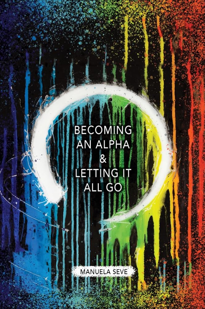 ler totalmente Becoming an Alpha, and Letting it All Go (English Edition)