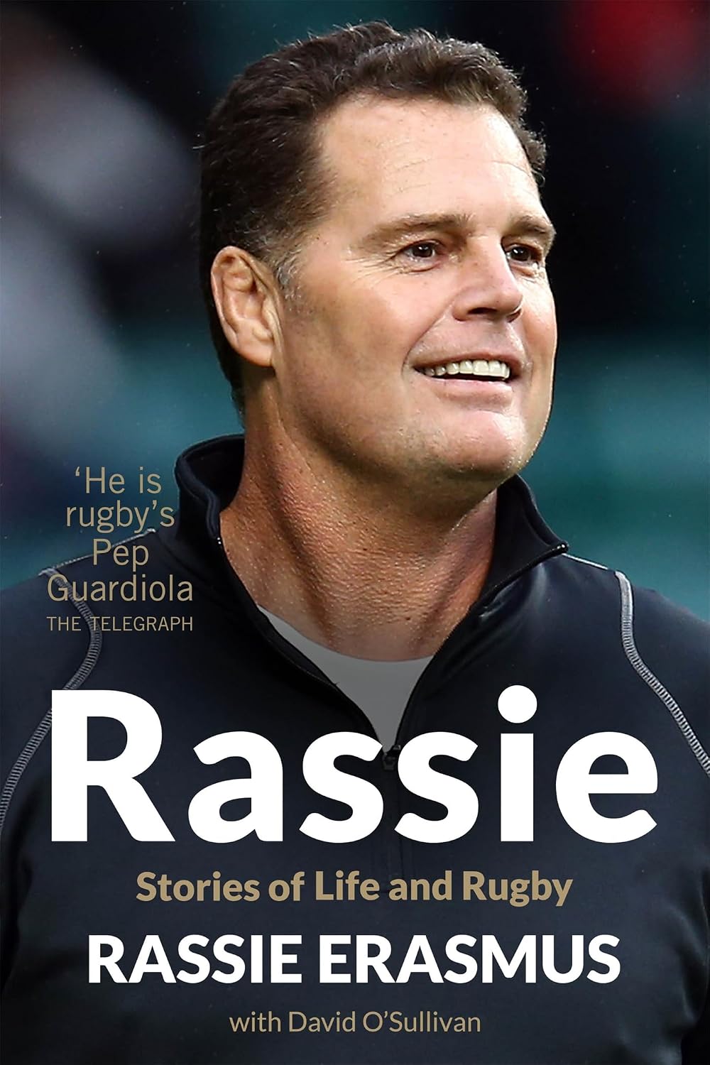 Rassie: The Inspirational Autobiography from South Africa's Double Rugby World Cup Winning Coach (English Edition) baixar livro de graça