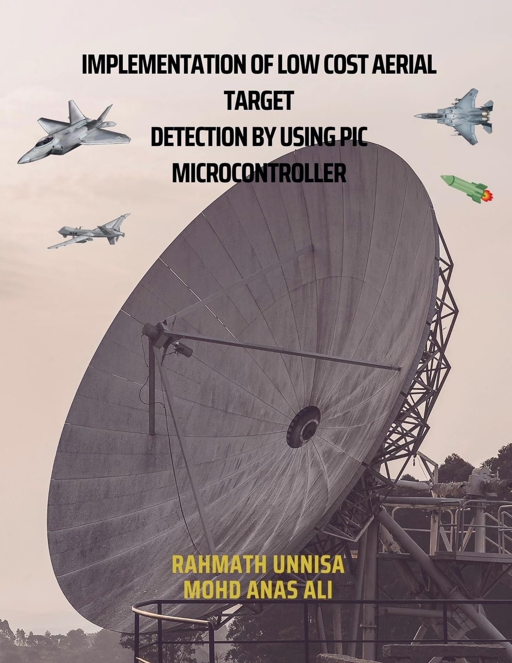 Implementation of Low Cost Aerial Target Detection by Using PIC Microcontroller baixar o livro de graça