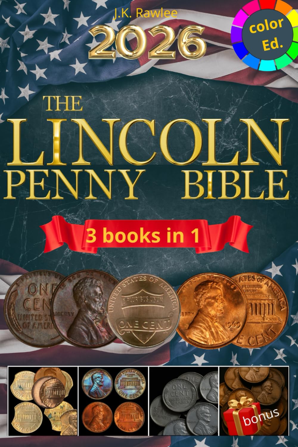 ler totalmente The lincoln Penny BiBle: The Ultimate and Complete Updated Color Guide to Lincoln Penny