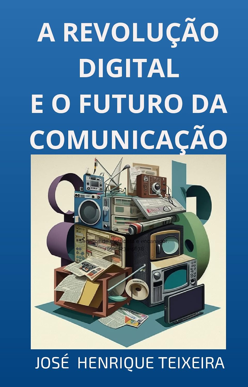 A Revolução Digital e o Futuro da Comunicação baixar livro de graça