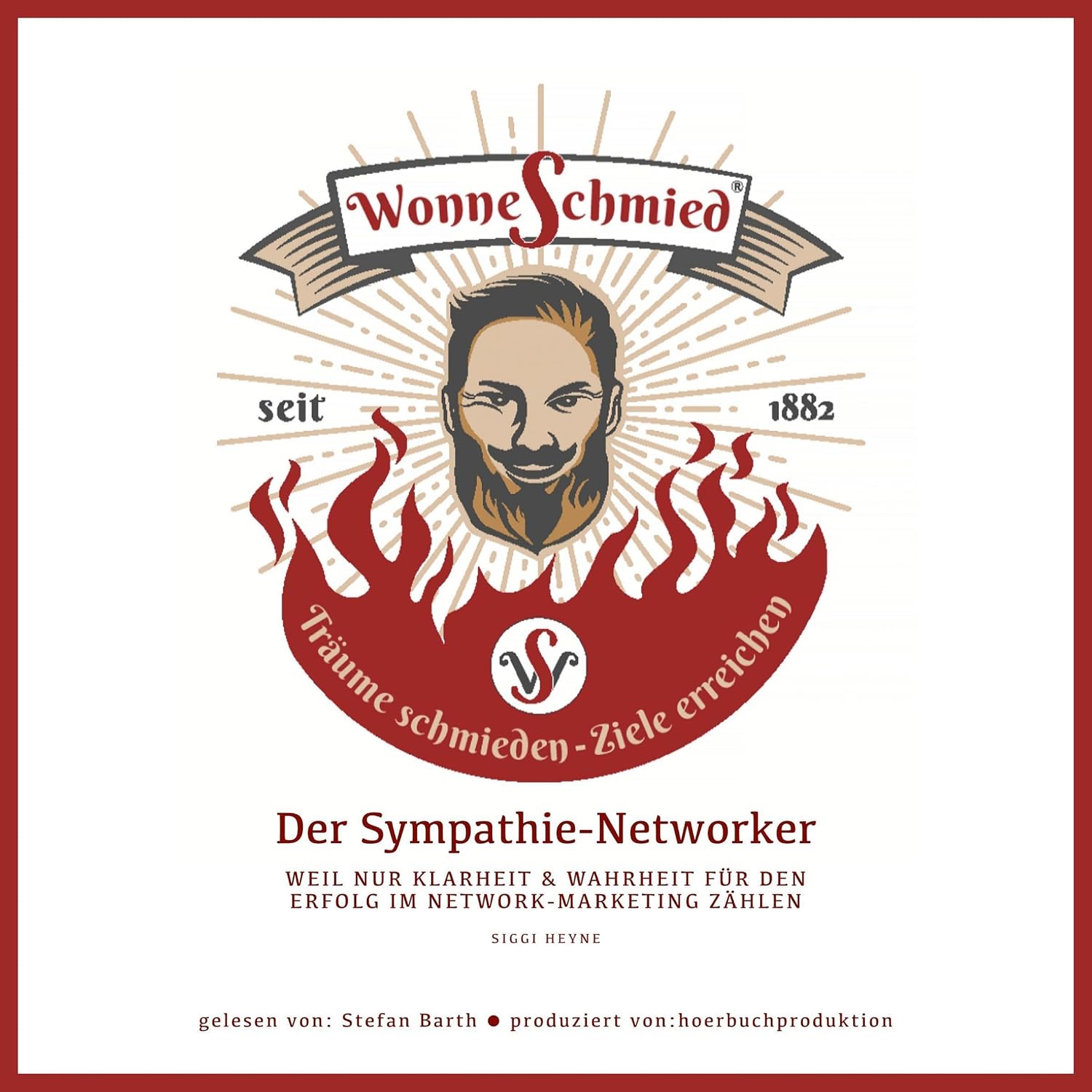 Der Sympathie-Networker: Weil nur Klarheit & Wahrheit für den Erfolg im Network-Marketing zählen baixar livro de graça