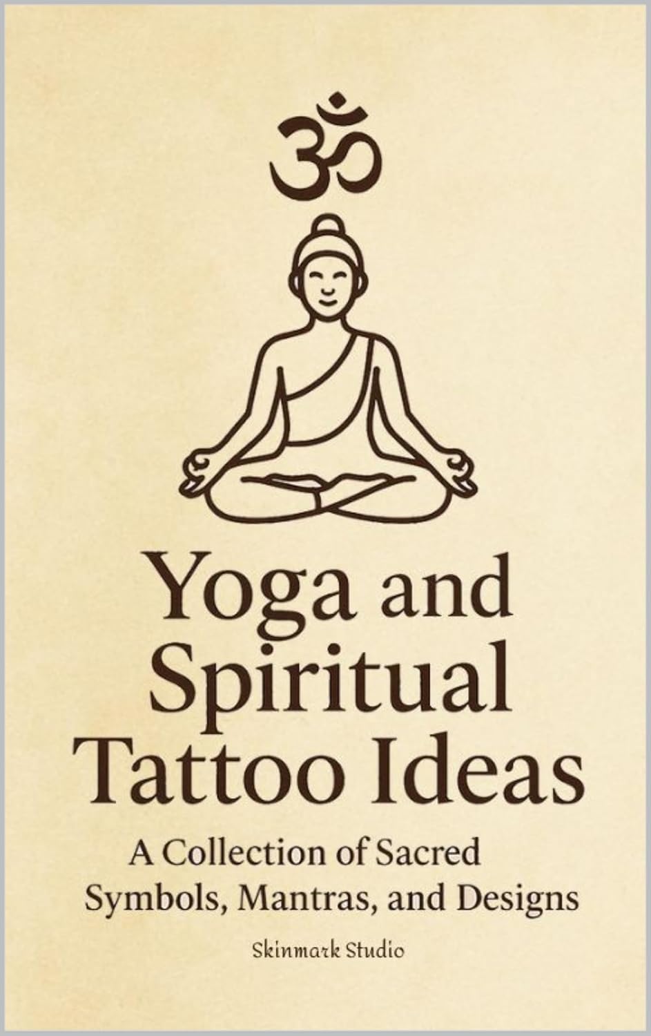 capítulo por capítulo baixar Yoga & Spiritual Tattoo Ideas: A Collection of Sacred Symbols, Mantras, and Designs for Meaningful Ink (English Edition)