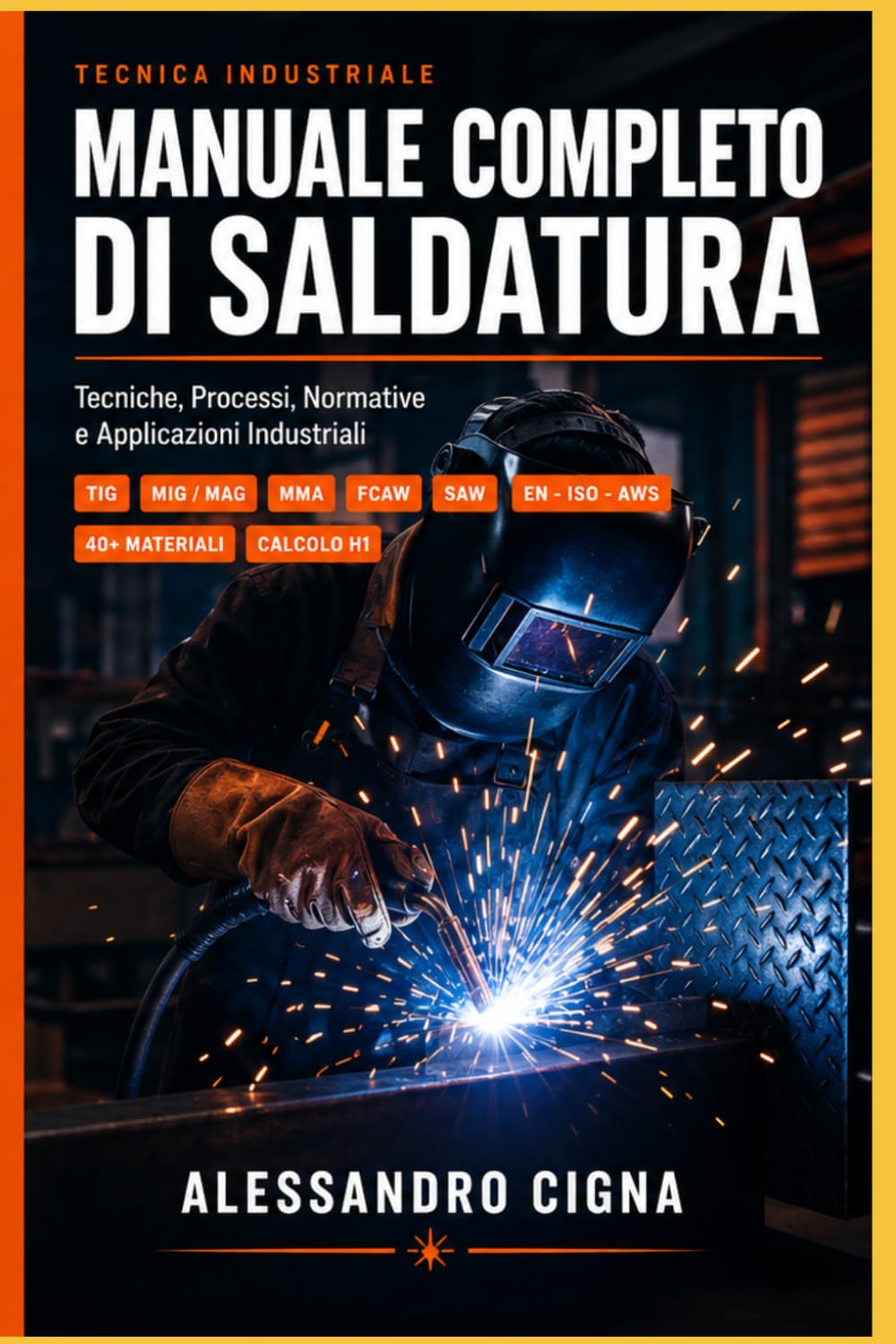 ler totalmente MANUALE COMPLETO DI SALDATURA (Italian Edition)