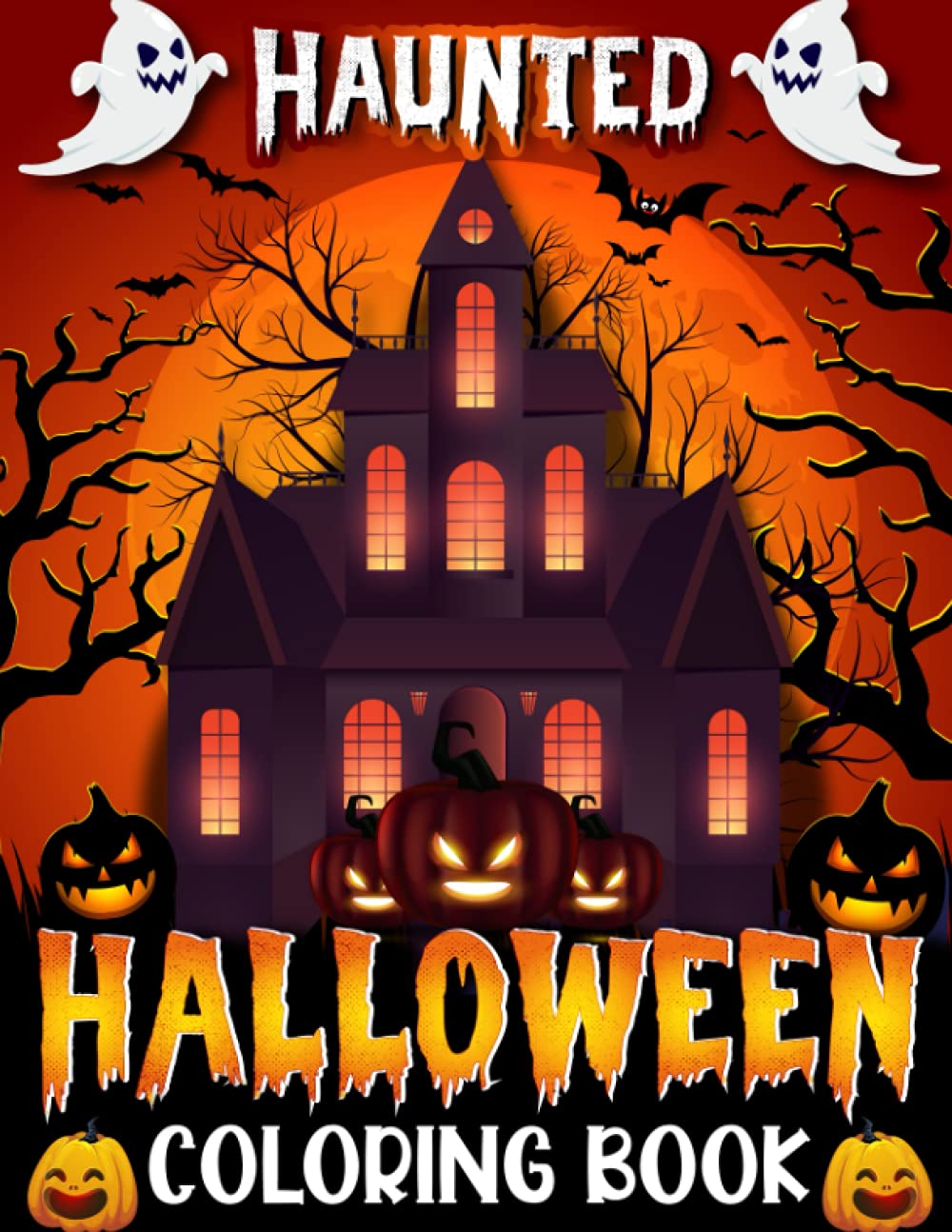 Haunted Halloween Coloring Book: Coloring Book for Kids | Collection of Halloween Themed Designs | Halloween Gift for Kids | 8.5" x 11" | 85 Pages (Halloween Coloring Books) baixar o livro de graça