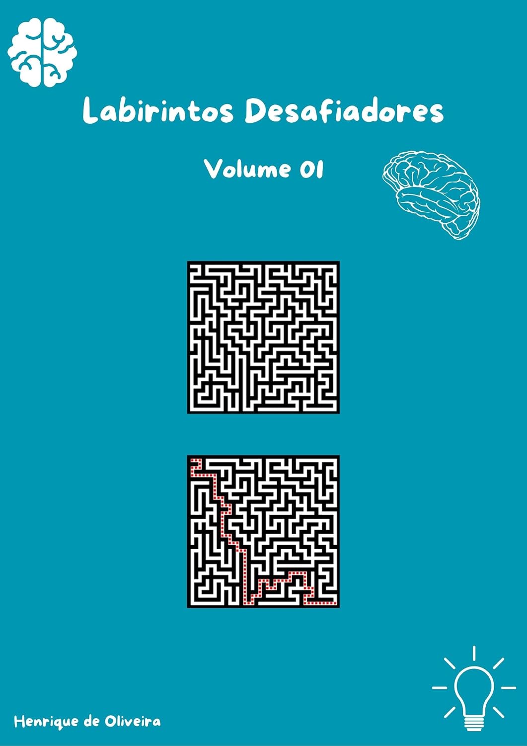 ler totalmente Labirintos Desafiadores: Volume 1: 150 Labirintos para treinar sua MENTE
