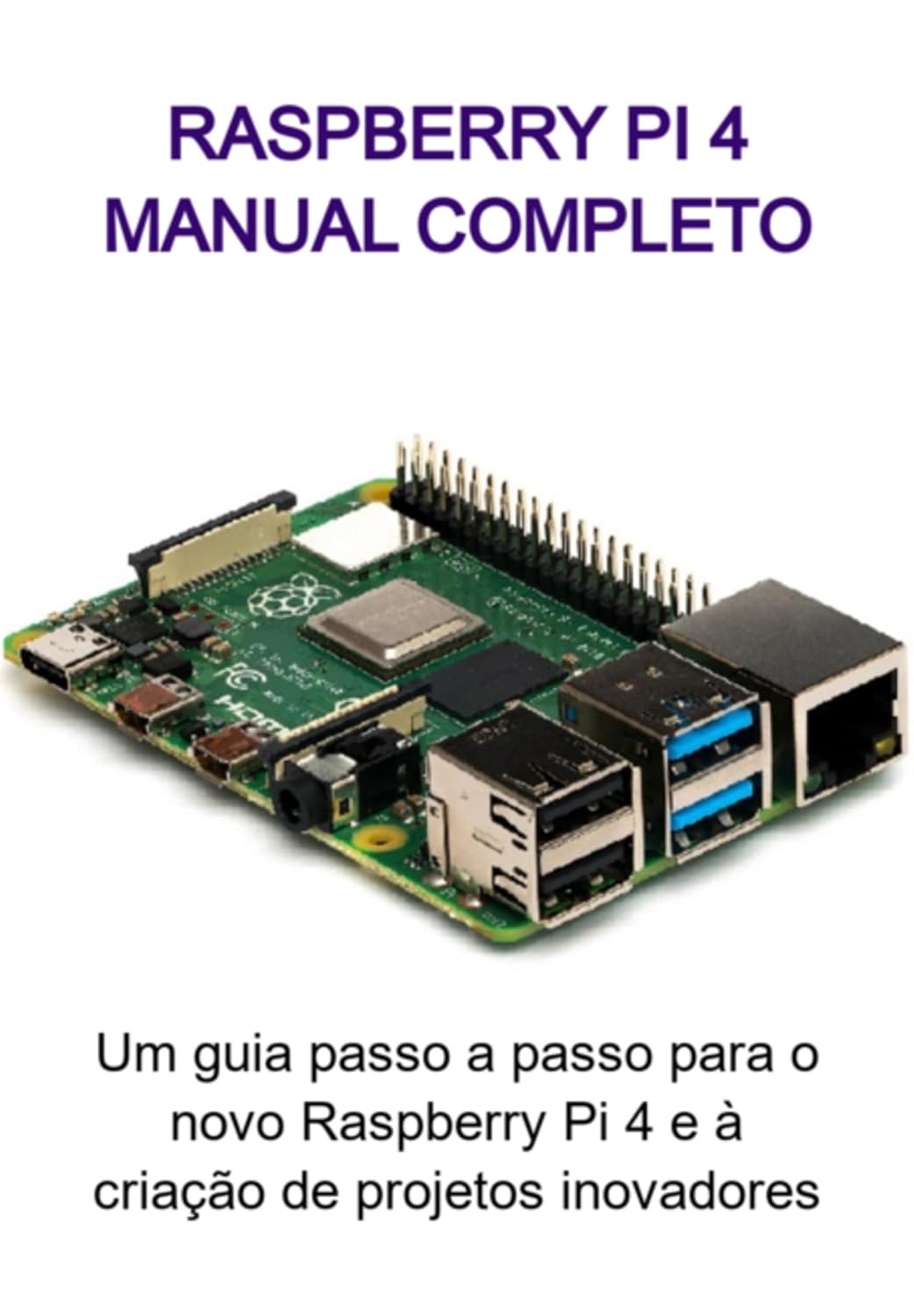 Raspberry Pi 4 Manual Completo baixar o livro de graça