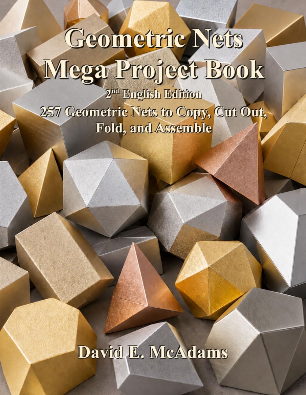 capítulo por capítulo baixar Geometric Nets Mega Project Book: 257 Geometric Nets to Copy, Cut Out, Fold, and Assemble (Math Books For Children)