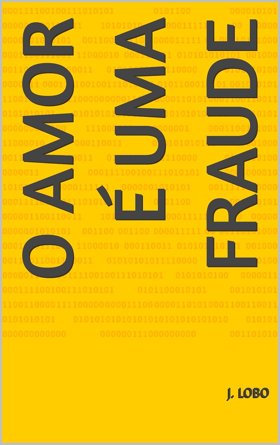 O Amor É Uma Fraude baixar livro de graça