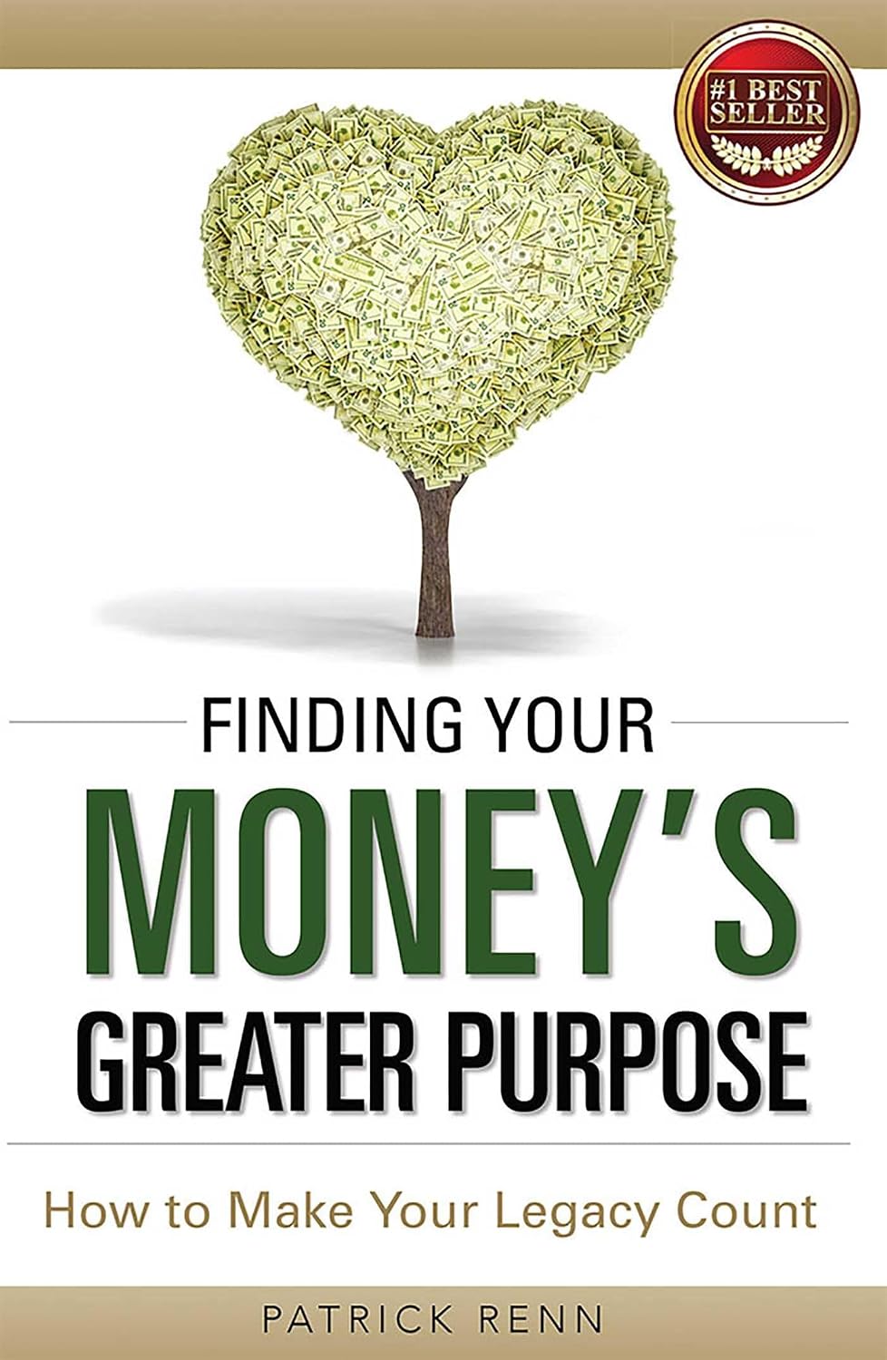ler totalmente Finding Your Money's Greater Purpose: How to Make Your Legacy Count (English Edition)